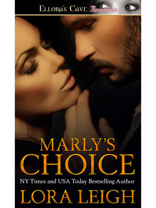 Title details for Marly's Choice by Lora Leigh - Available